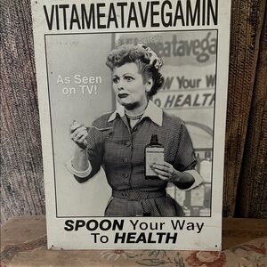 Vintage Vitameatavegamin Metal Sign